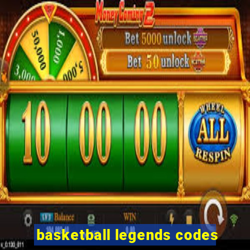 basketball legends codes